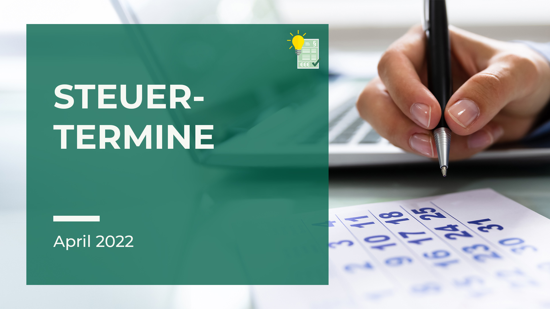 Steuertermine April 2022 Steuern mit Kopf Finanzgeflüster