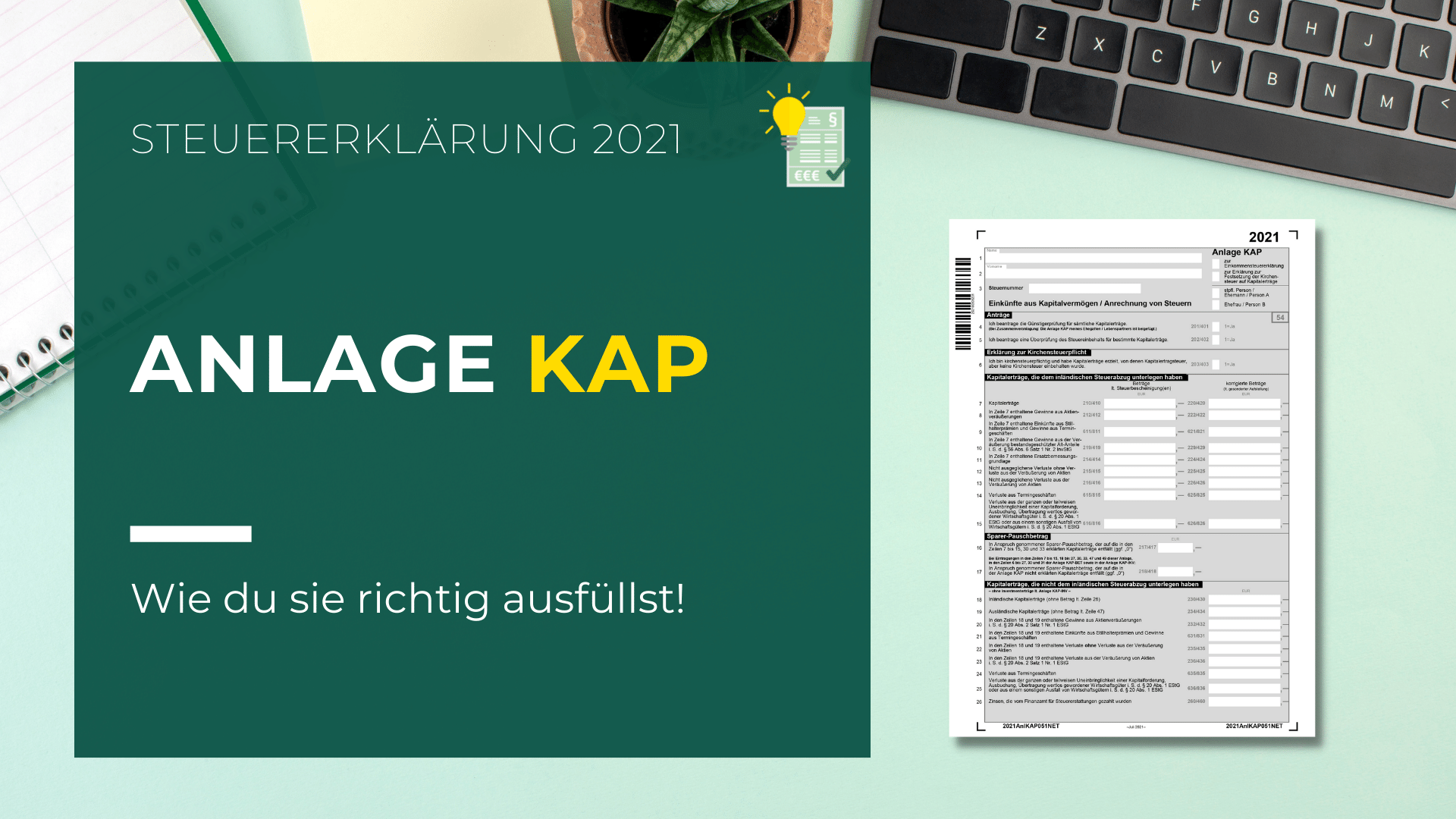 Anlage KAP ausfüllen | Steuererklärung 2021 | Steuern mit Kopf ...